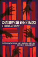 Shadows in the Stacks: A Horror Anthology