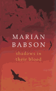 Shadows in Their Blood