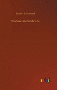 Shadows in Zamboula