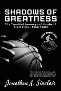 Shadows of Greatness: Triumphs, Turmoil, and Unfulfilled Potential in the NBA's Forgotten Era