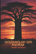 Shadows of the Baobab