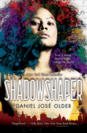 Shadowshaper (the Shadowshaper Cypher, Book 1): Volume 1