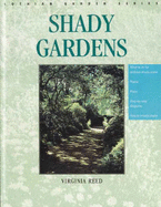 Shady Gardens - Reed, Virginia, and Patrick, John (Editor)