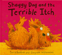 Shaggy Dog and the Terrible Itch