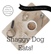 Shaggy Dog Eats!: 24+ Recipes for Easy, Delicious Dog Treats