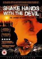 Shake Hands with the Devil: The Journey of Romo Dallaire - Peter Raymont