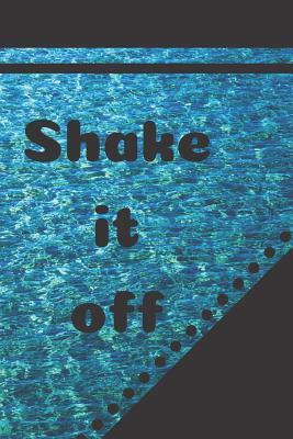 Shake it Off: College Ruled Journal, Planner, Notebook, Composition Book, Gift - By Suave, Notebooks