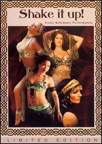 Shake It Up!: Exotic Bellydance Performances