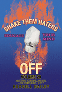 Shake Them Haters off Volume 20: Mastering Your Spelling Skill - the Study Guide- 1 of 7