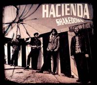 Shakedown - Hacienda