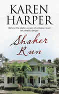 Shaker Run