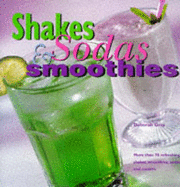 Shakes, Sodas and Smoothies