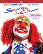 Shakes the Clown [Blu-ray]