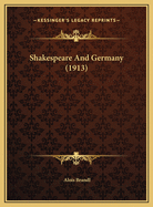 Shakespeare And Germany (1913)