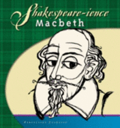 Shakespeare-Ience: Macbeth