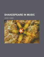 Shakespeare in Music