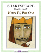 Shakespeare Made Easy: Henry IV