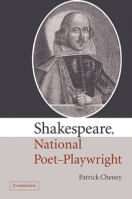 Shakespeare, National Poet-Playwright - Cheney, Patrick