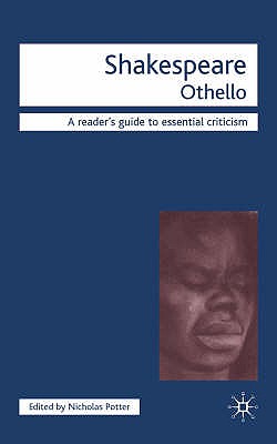 Shakespeare - Othello - Turner, J, and Potter, Nicholas, Professor