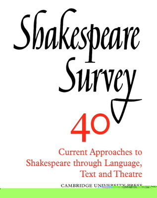 Shakespeare Survey - Wells, Stanley W (Editor), and Bate, Jonathan (Editor), and Dobson, Michael (Editor)