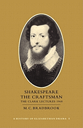 Shakespeare the Craftsman: Volume 5