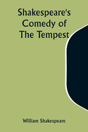 Shakespeare's Comedy of The Tempest