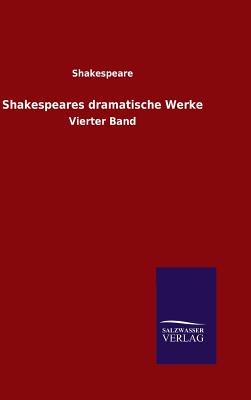 Shakespeares dramatische Werke - Shakespeare