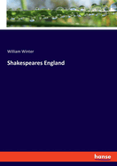 Shakespeares England