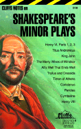 Shakespeare's Minor Plays: Notes