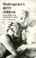 Shakespeare's Queer Children: Appropriation in Contemporary Culture