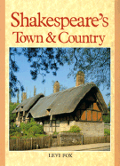 Shakespeare's Town and Country - Jarrold Publishing, and Shakespeare Birthplace Trust Library Sta (Editor)
