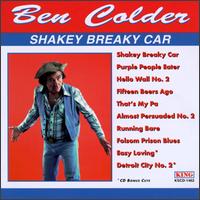 Shakey Breaky Car - Ben Colder