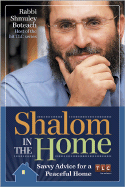 Shalom in the Home: Smart Advice for a Peaceful Life