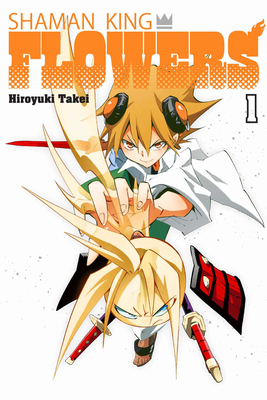 Shaman King: Flowers 1 - Takei, Hiroyuki