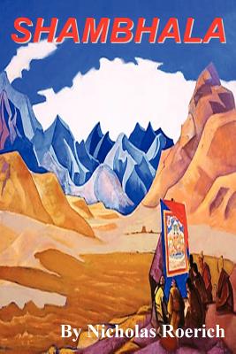 Shambhala - Roerich, Nicholas