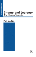 Shame and Jealousy: The Hidden Turmoils