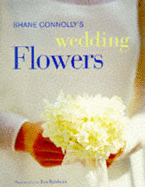 Shane Connolly's Wedding Flowers