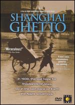 Shanghai Ghetto - Amir Mann; Dana Janklowicz-Mann