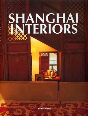 Shanghai Interiors - Liu, Ken
