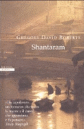 Shantaram - Roberts, Gregory David