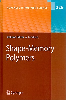 Shape-Memory Polymers - Lendlein, Andreas (Editor)