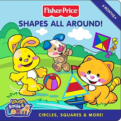 Shapes All Around!: Circles, Squares & More! - Huelin, Jodi