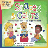 Shapes and Colors: Emma and Egor Learn to Sign Shapes and Colors