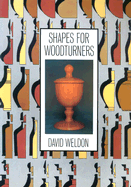 Shapes for Woodturners