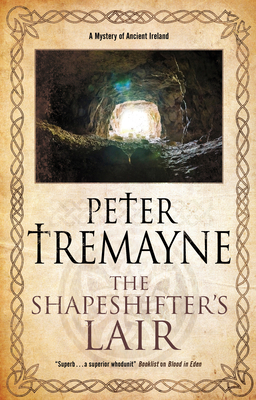 Shapeshifter's Lair - Tremayne, Peter