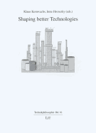 Shaping Better Technologies: Volume 16