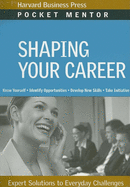 Shaping Your Career: Expert Solutions to Everyday Challenges
