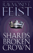 Shards of a Broken Crown