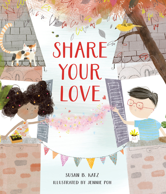 Share Your Love - Katz, Susan B