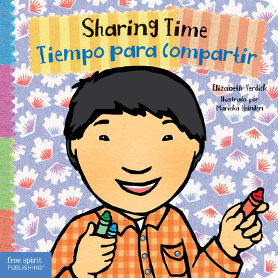 Sharing Time =: Tiempo Para Compartir - Verdick, Elizabeth, and Heinlen, Marieka (Illustrator)